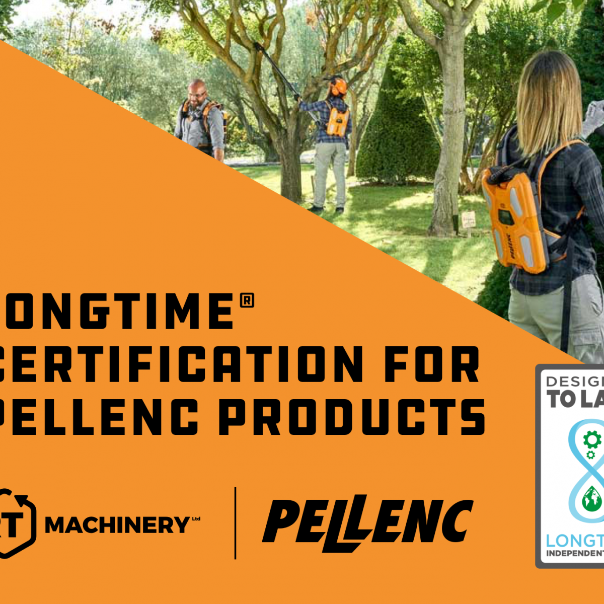 LONGTIME® Certification for Pellenc Products